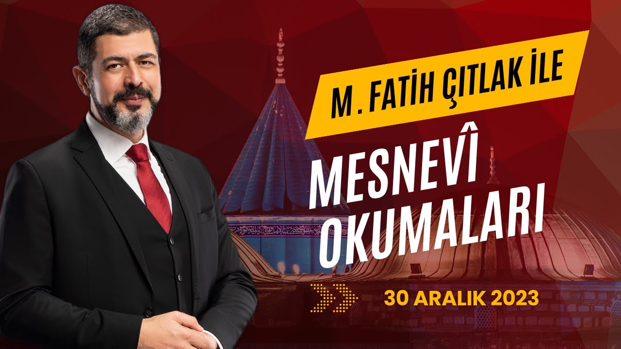 M. Fatih Çıtlak ile Mesnevî Okumaları I 30 Aralık 2023 #mfatihçıtlak #fatihçıtlak
