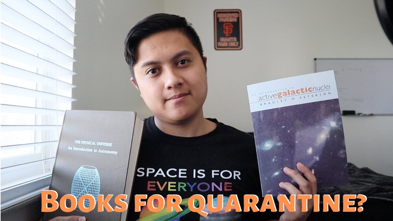 What Books Did I Bring Home for Quarantine? (Astrophysics PhD Candidate)
