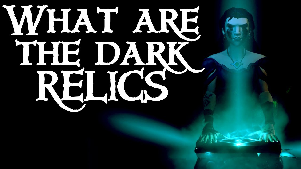 WHAT ARE THE DARK RELICS // SEA OF THIEVES - Dark relics are mysterious!