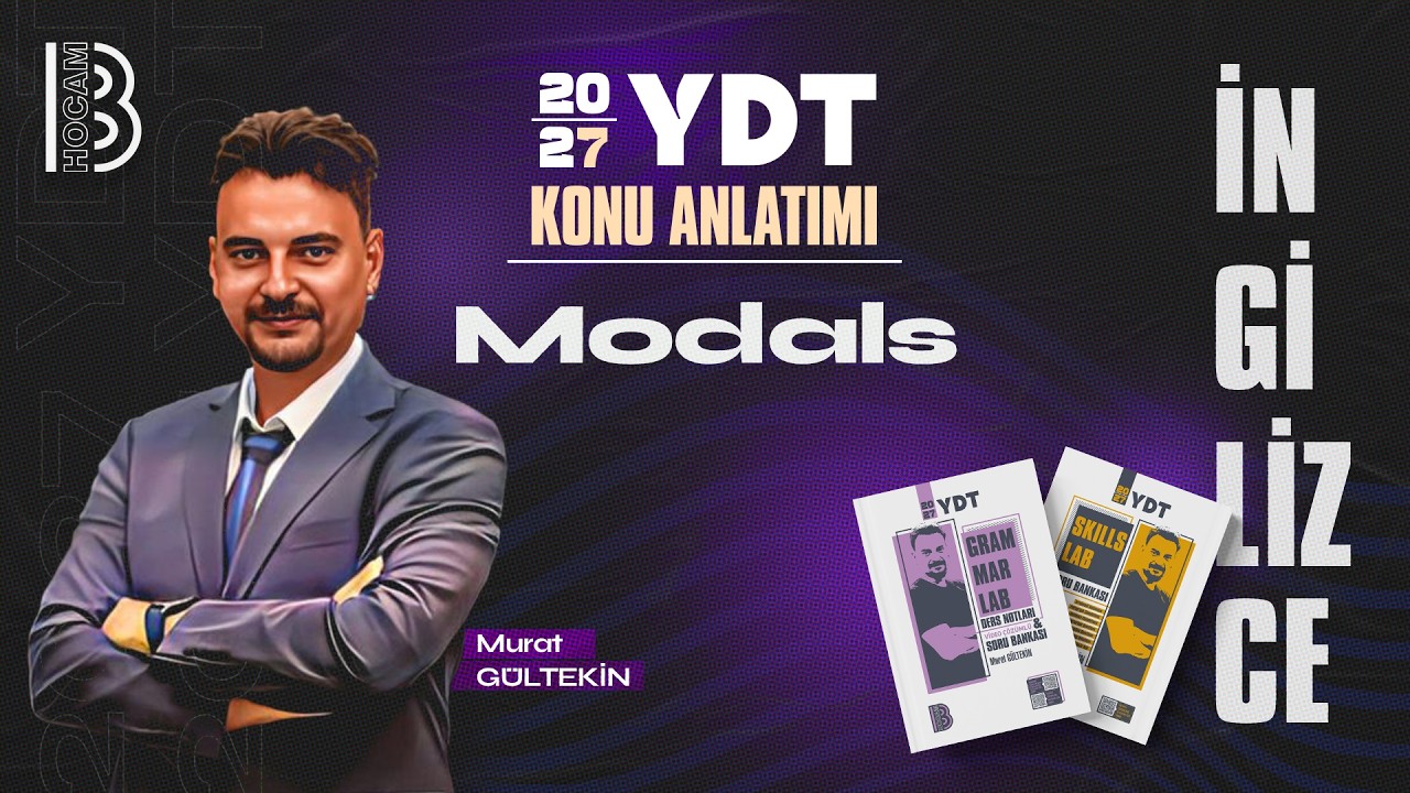 13) YDT - Modals - Murat GÜLTEKİN - 2026