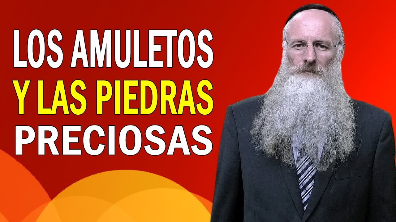 Los Amuletos y las Piedras Preciosas