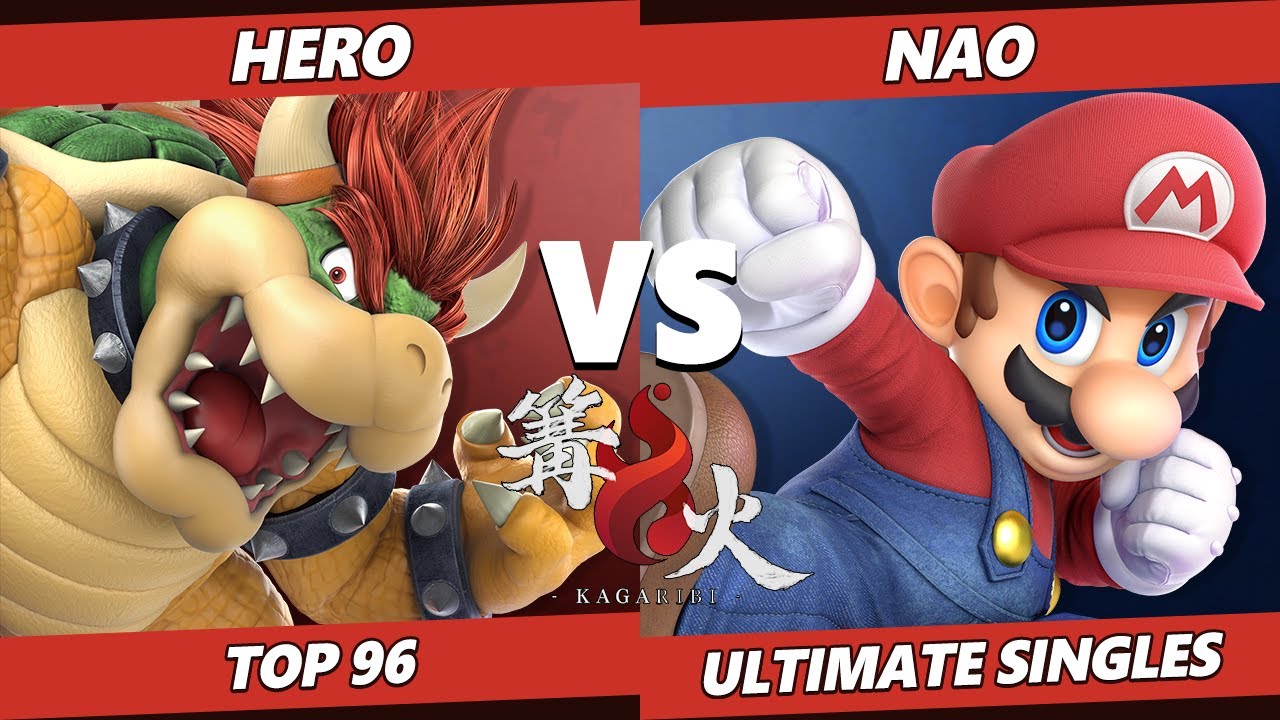Kagaribi 6 Top 96 - Hero (Bowser) Vs. Nao (Mario) SSBU Ultimate Tournament