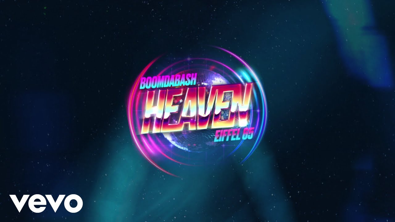 Boomdabash, Eiffel 65 - Heaven