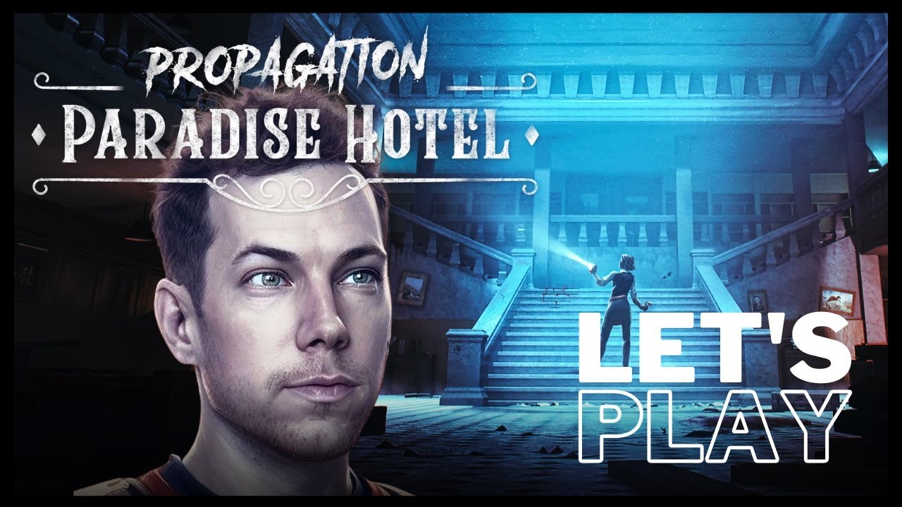 5-Star frights at the Paradise Hotel! | Let's Play Propagation: Paradise Hotel