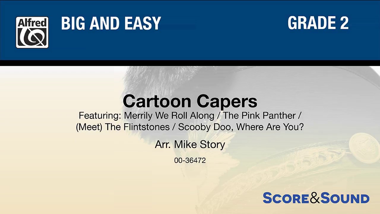 Cartoon Capers, arr. Mike Story – Score & Sound