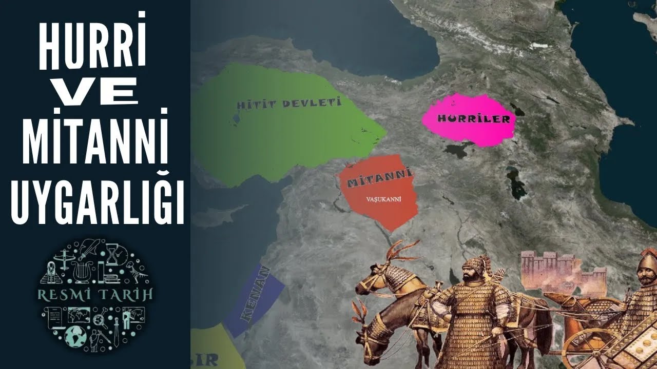Anadolu'da Yaşamış Uygarlıklar- HURRİ VE MİTANNİ UYGARLIĞI (TEK PAR&Ccedil;A)