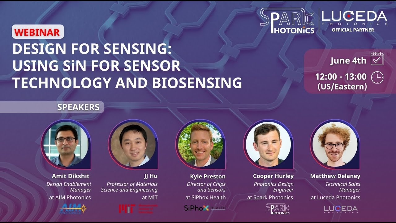 Luceda Webinar | Design for Sensing: Using SiN for Sensor Technology and Biosensing