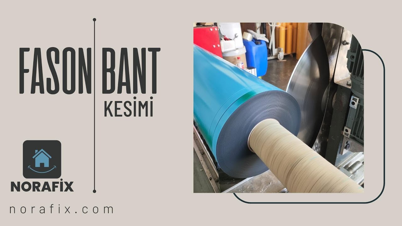 Norafix Fason Bant Kesim Hizmeti