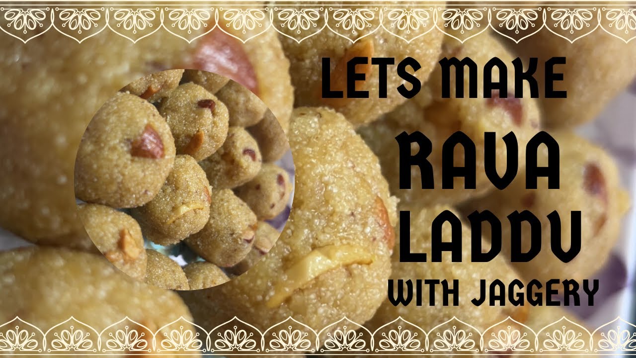Soft,melt in mouth rava laddu made with pure jaggery 😍 simple,soulful,and homemade.😋 #ravaladdu 