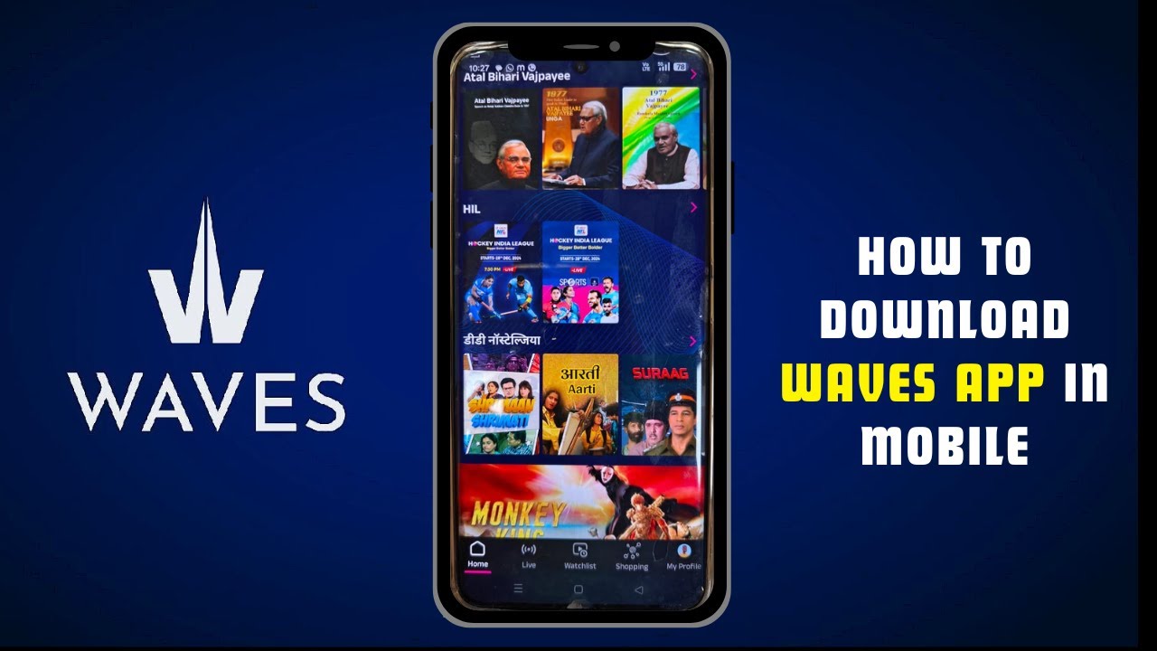 STEP-BY-STEP Guide To Download WAVES OTT App