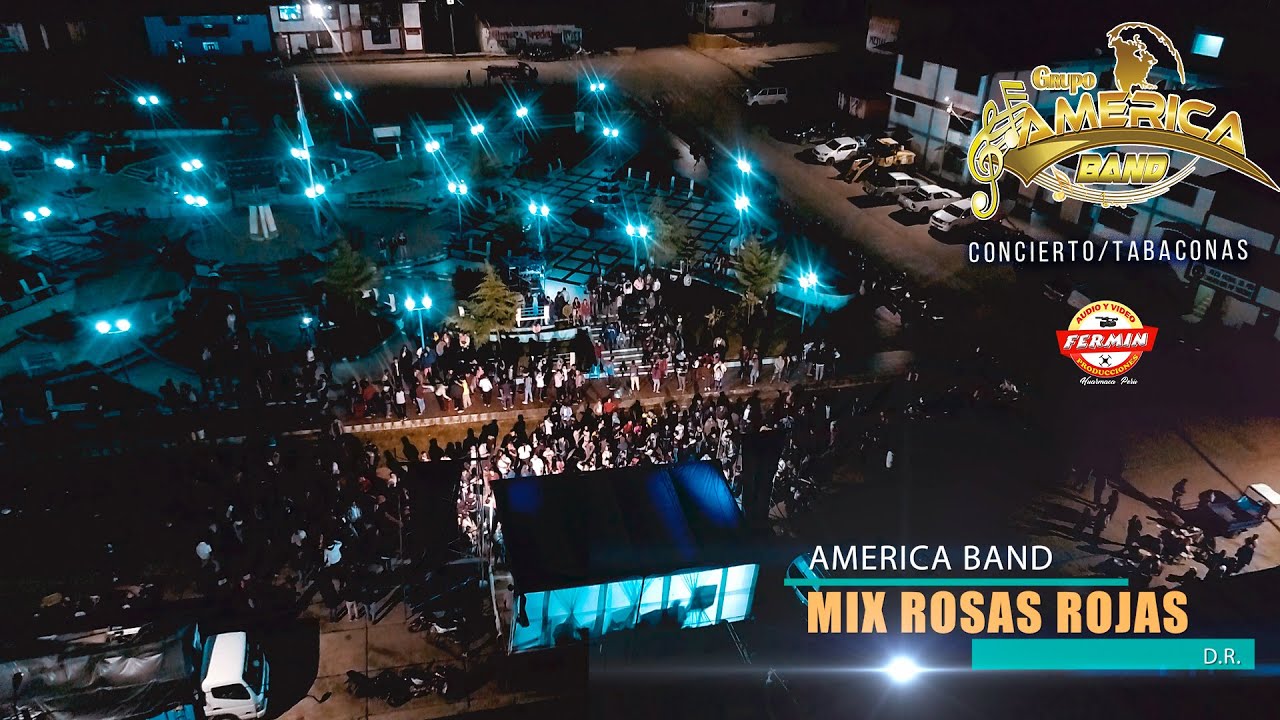 Mix Rosas Rojas - America Band - En Tabaconas 2020