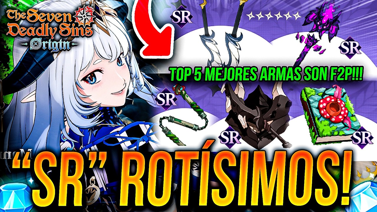 N&deg;1 MEJORES ARMAS DEL JUEGO SON SR!!! 📈 BUFFS DEBUFFS ROT&Iacute;SIMOS F2P! 🙂 | Seven Deadly Sins: Origin