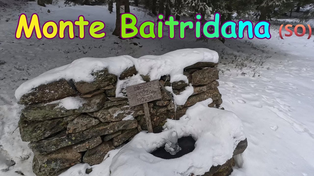 Monte Baitridana 1890mt. Alpi Orobie Valtellinesi-Albaredo S. Marco (SO)