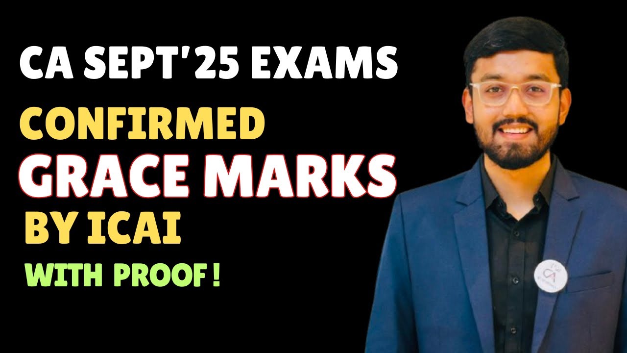 Sept&rsquo;25 GRACE MARKS by ICAI & Passing Percentage | CA Final & CA Inter exams