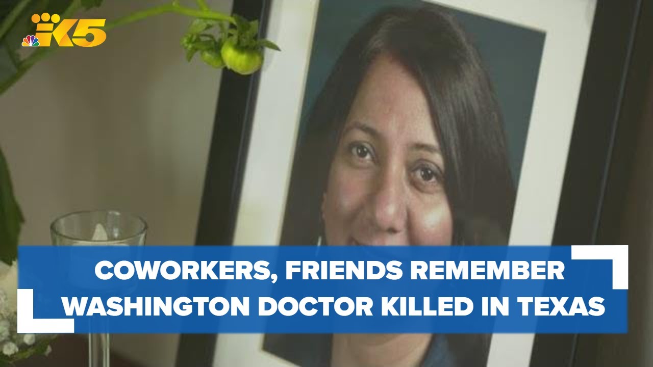 'Had a great heart': Coworkers, friends remember Seattle doctor who was stabbed to death in Houston