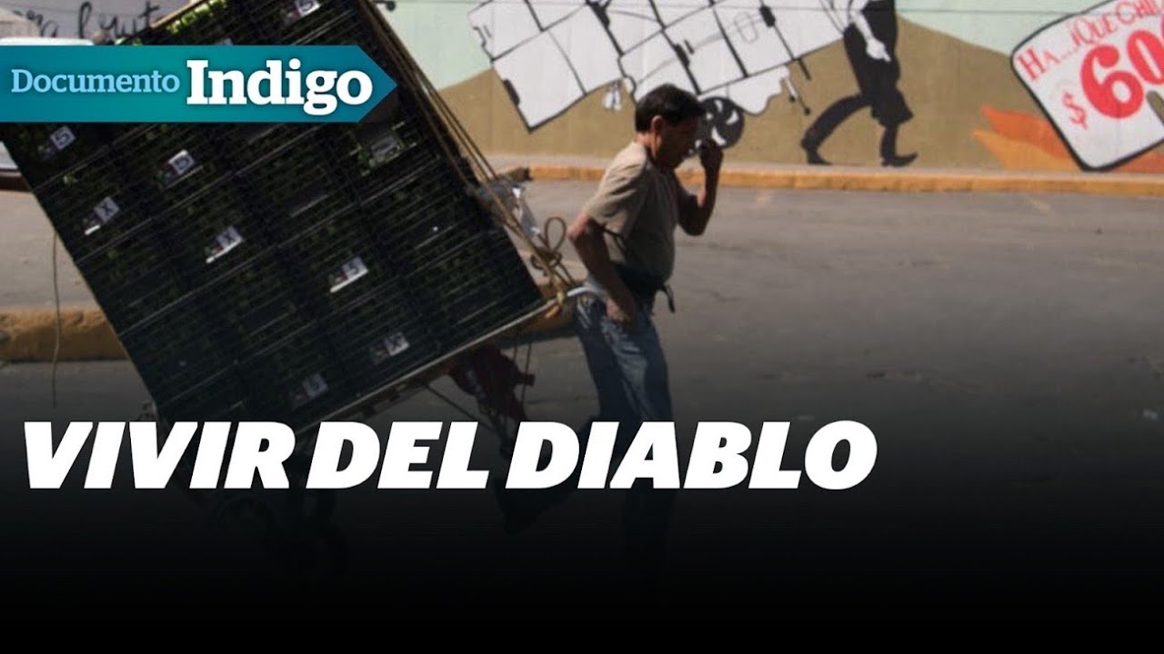 Diableros y la vida en el Mercado de La Merced | Reporte Indigo