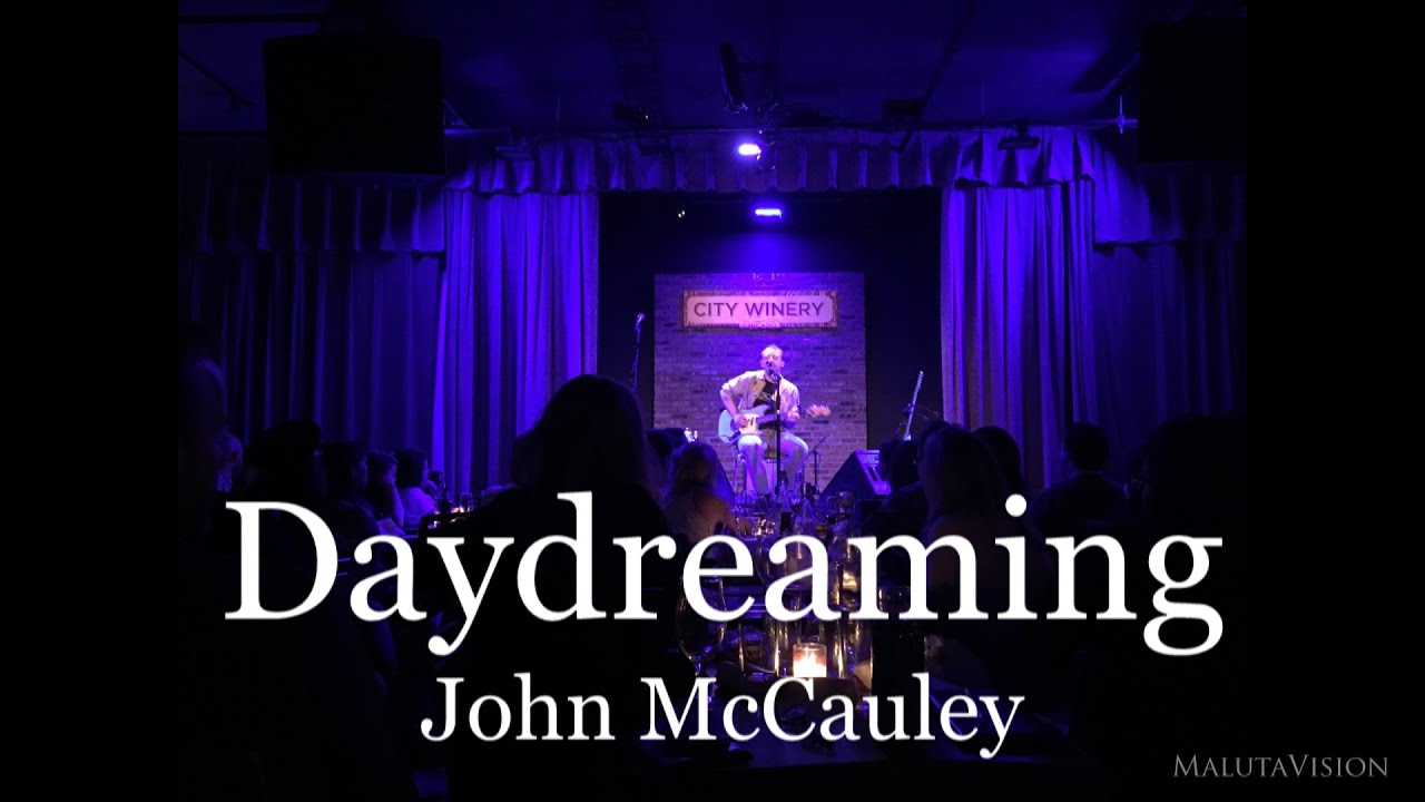 John McCauley performs Middle Brother's Daydreaming  - Live @ City Winery Chicago (8-11-2015)