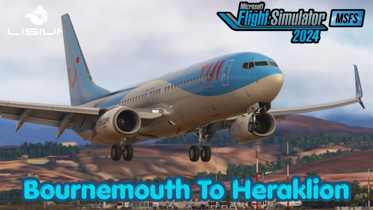 NEW Heraklion Scenery! | PMDG 737-800 TUI UK | Bournemouth to Heraklion | Full Flight | #msfs2024