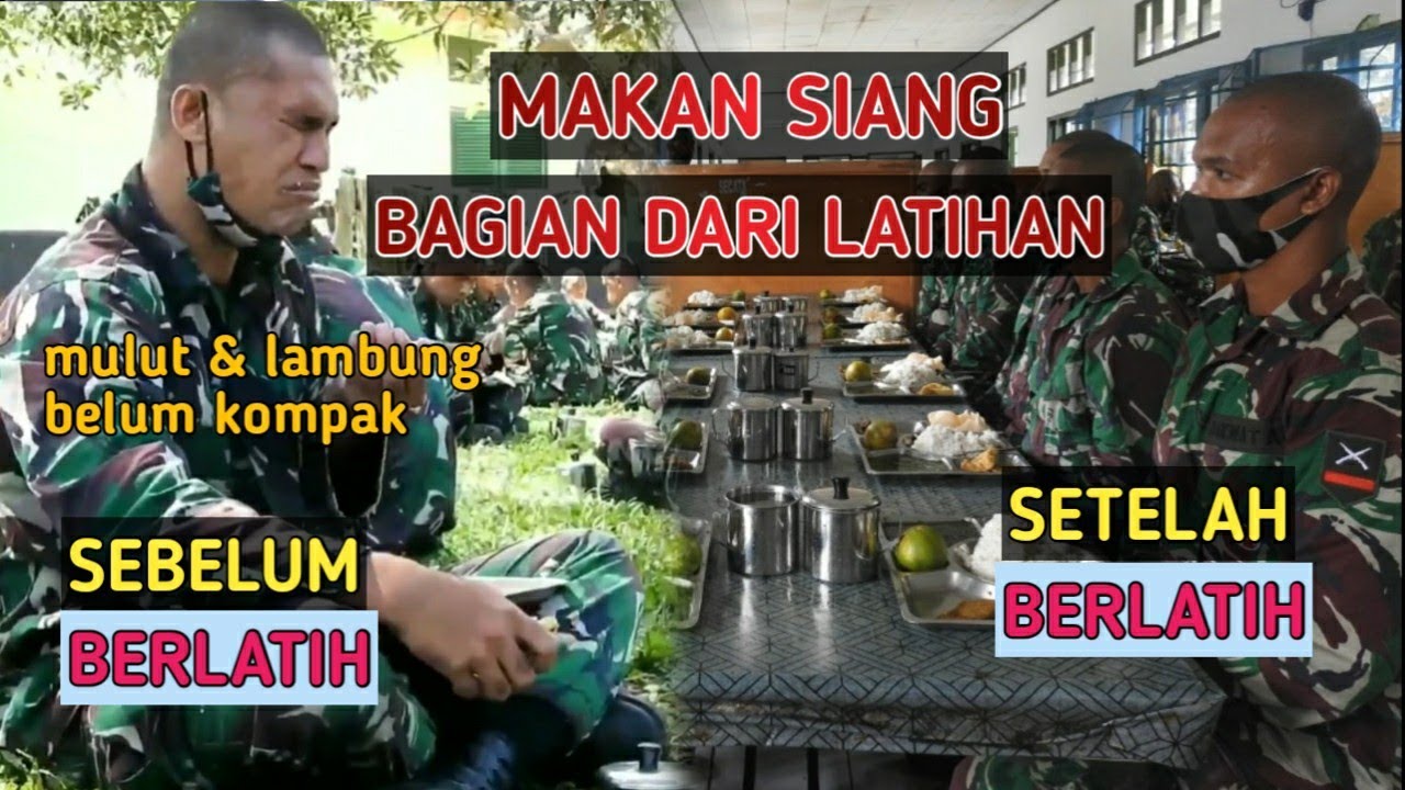 MAKAN SIANG BAGIAN DARI LATIHAN||Pendidikan tamtama TNI AD