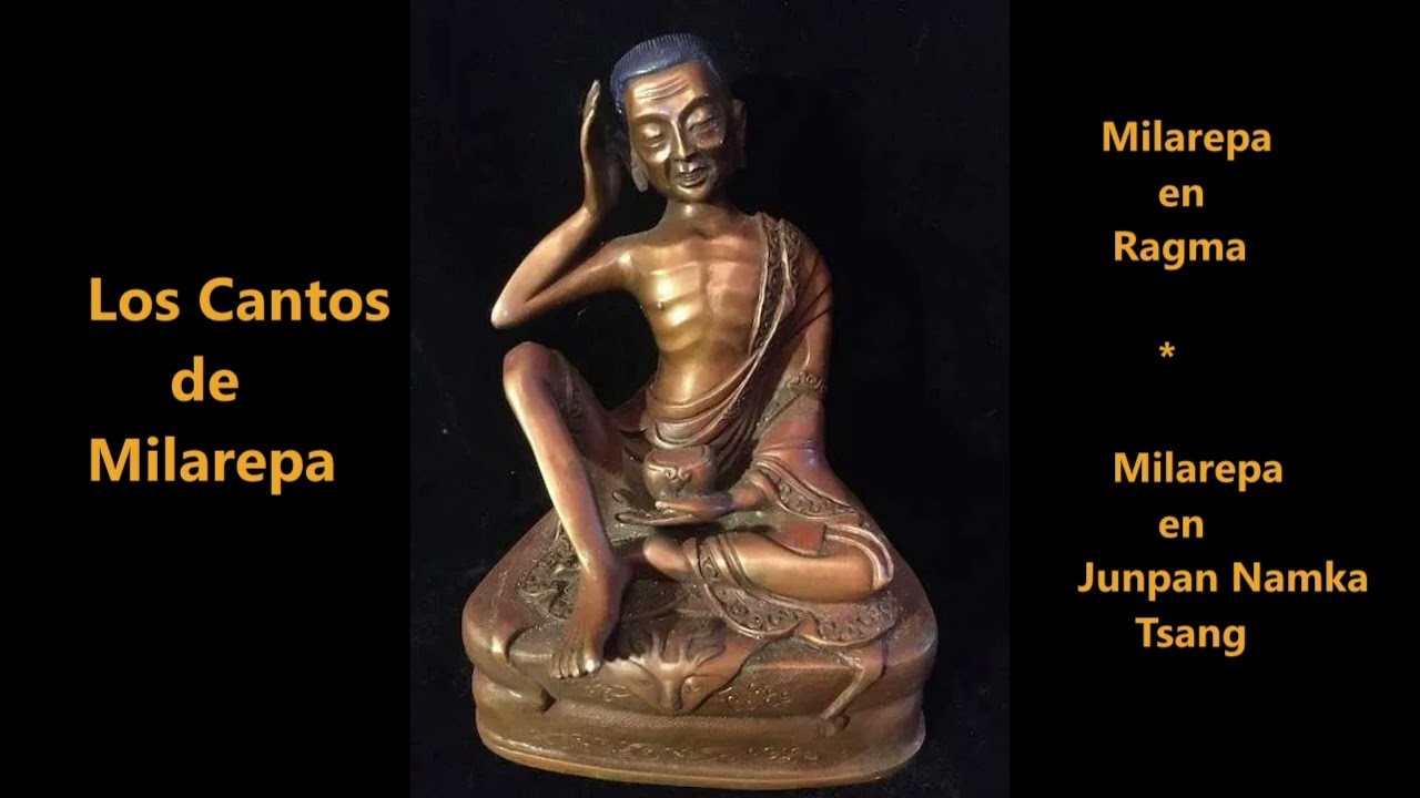 LOS CANTOS DE MILAREPA. 5 y 6