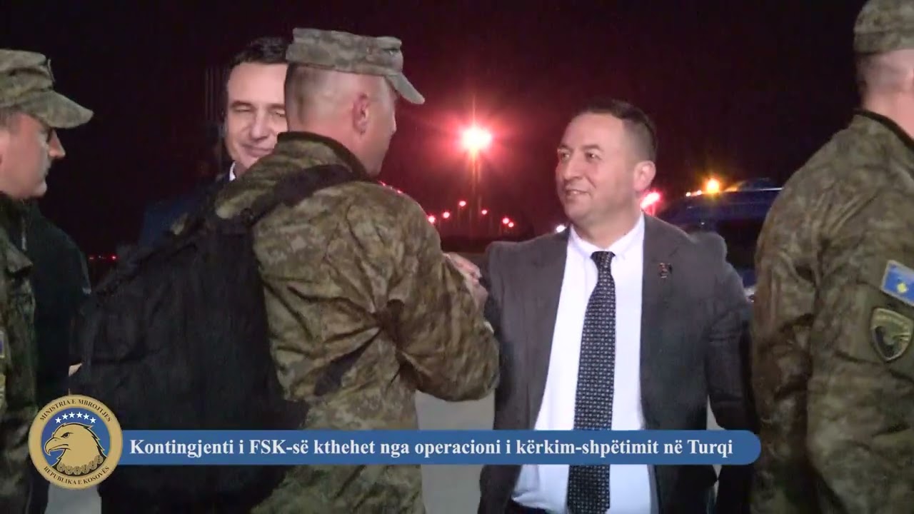 Kontingjenti i FSK-së kthehet nga operacioni i kërkim-shpëtimit në Turqi