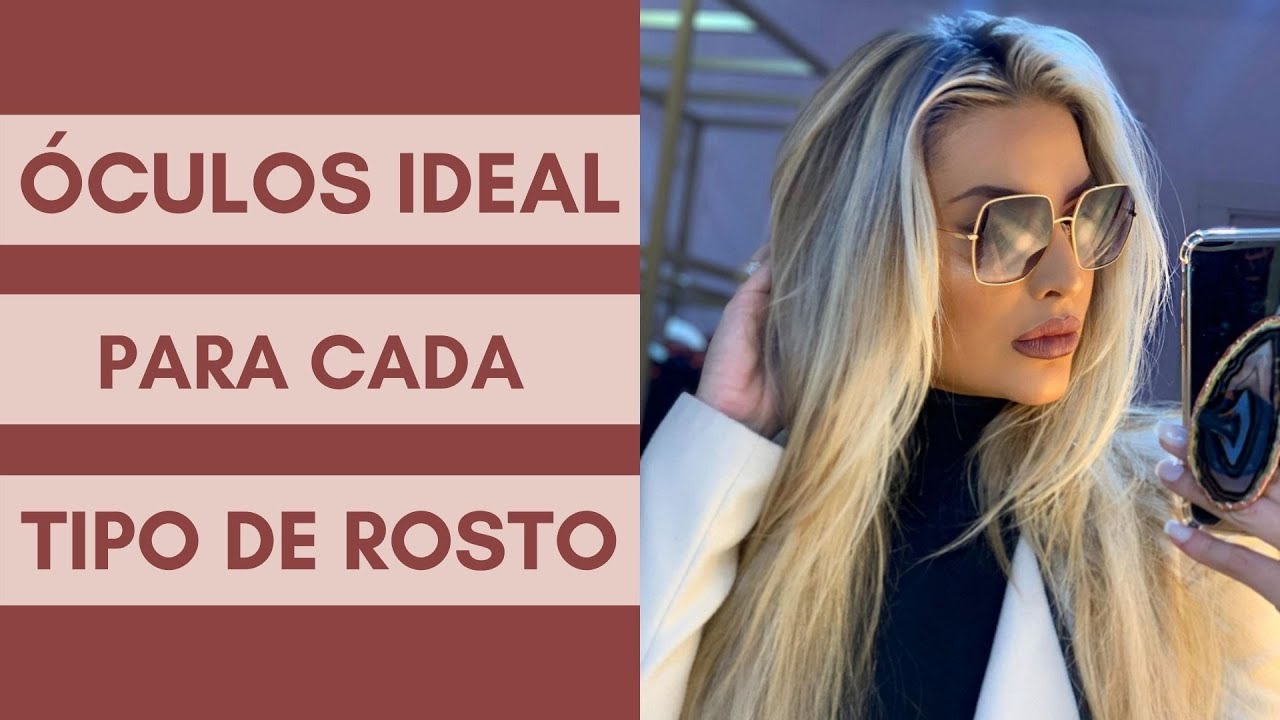 O ÓCULOS IDEAL PARA CADA TIPO DE ROSTO | Estilo em Dobro