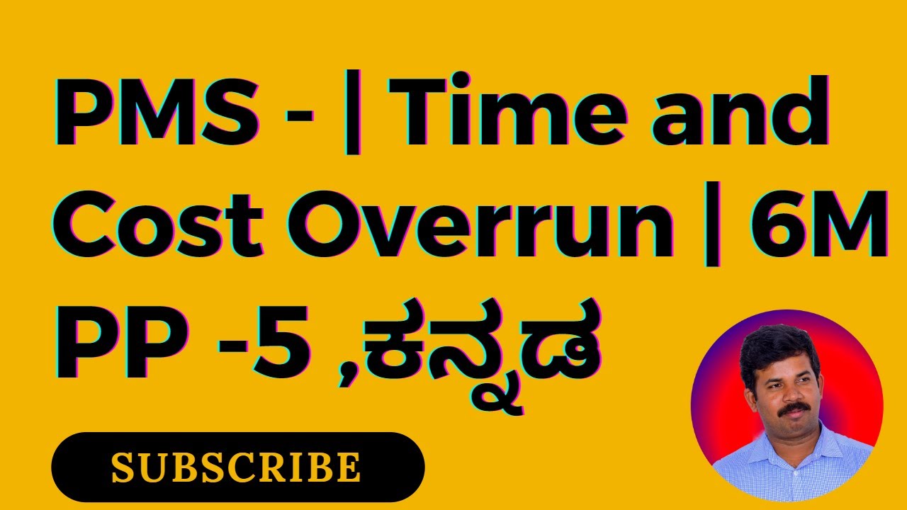 Reasons for Cost overrun and Time overrun - PMS , PP 5 (Most Important Question)