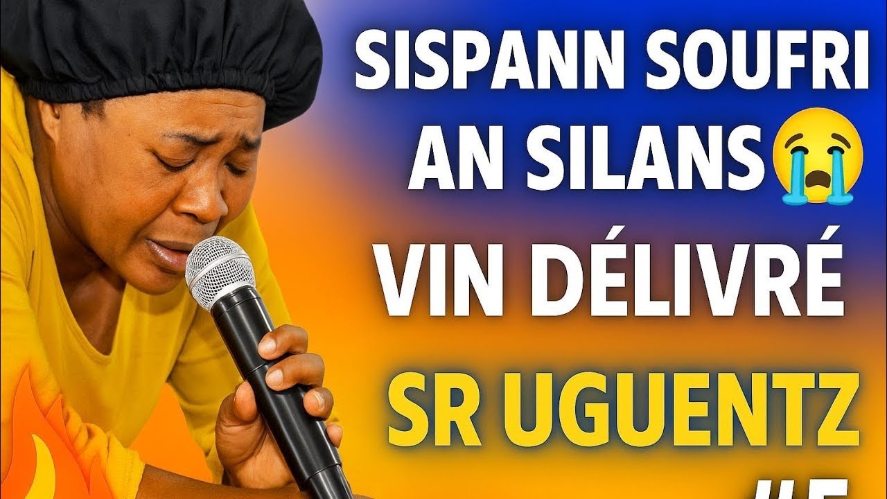 Pati 2- Sispann Soufri An Silans, Vin Délivre 😭🙏 | Priyè Pwisan ak Sr Uguentz ✝️