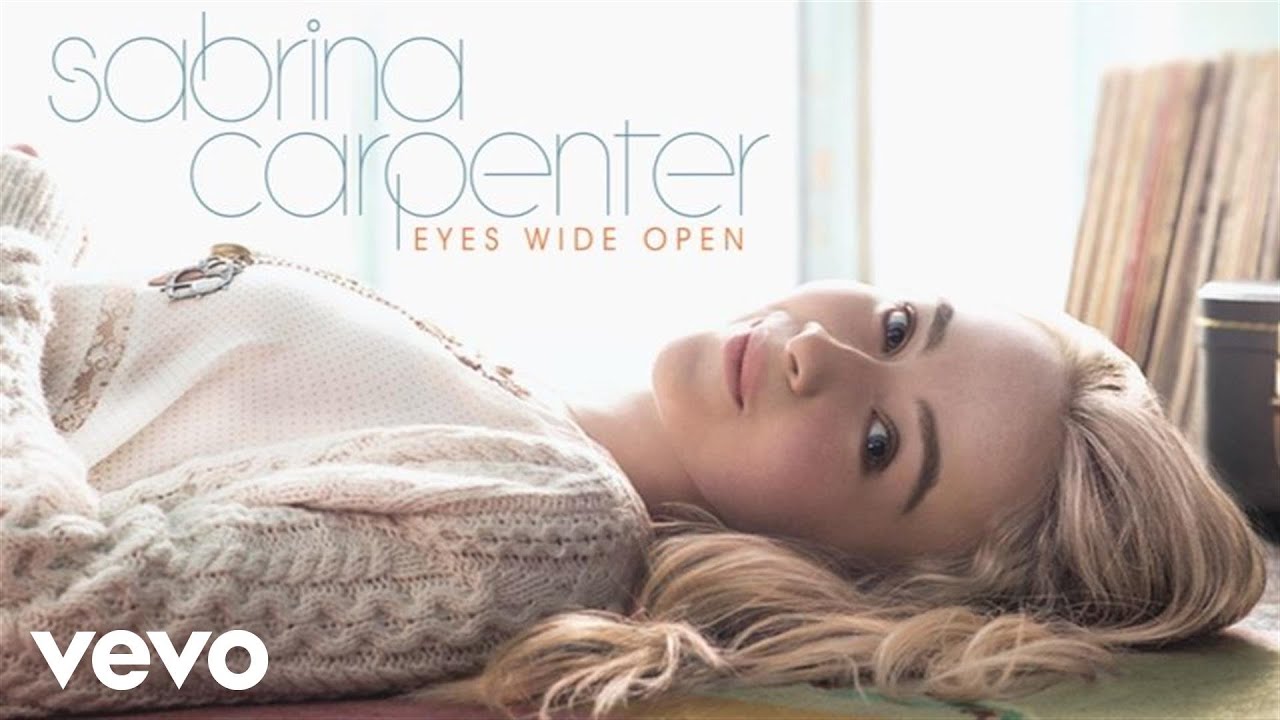 Sabrina Carpenter - Eyes Wide Open (Audio Only)