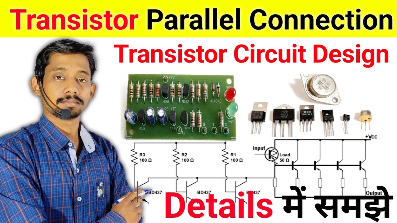 Parallel Connection | Transistor Circuit | Transistor Parallel Connection | Transistor Circuit