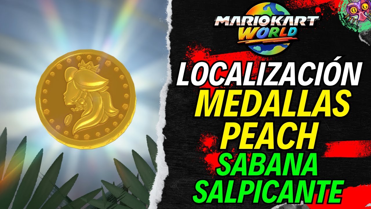 LOCALIZACIÓN MEDALLAS DE PEACH en SABANA SALPICANTE | GUÍA 100% | 💯Mario Kart World🏆