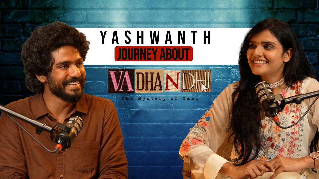 Aarthi Ravi Show | Exclusive Podcast Ft YASHWANTH VADHANDHI SEASON 2  |