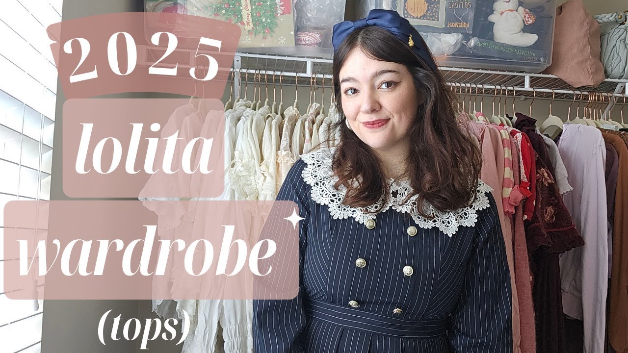 2025 LOLITA WARDROBE - PART 3 Tops