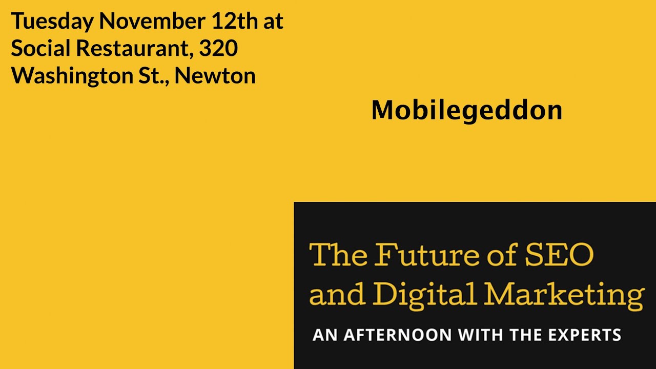 The Future of SEO and Digital Marketing - Mobilegeddon