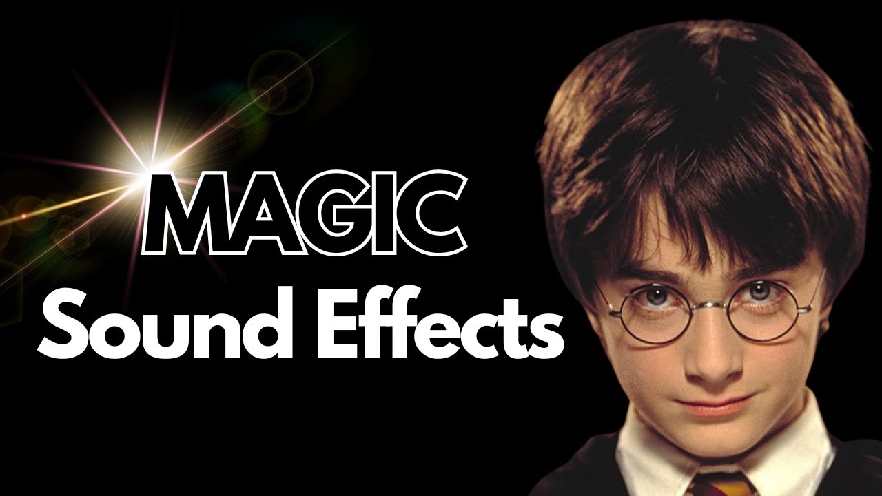 How to Recreate Harry Potter Sound Effects