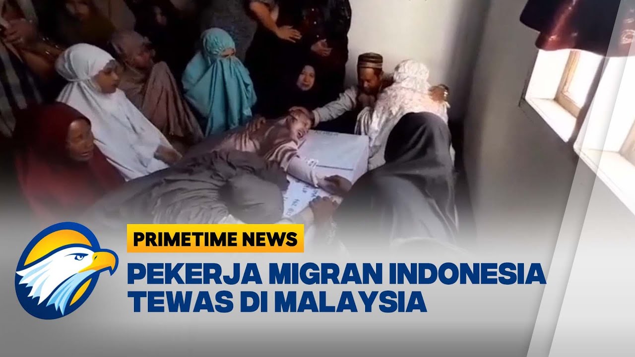Lagi, PMI Meninggal Tak Wajar di Malaysia - [Primetime News]