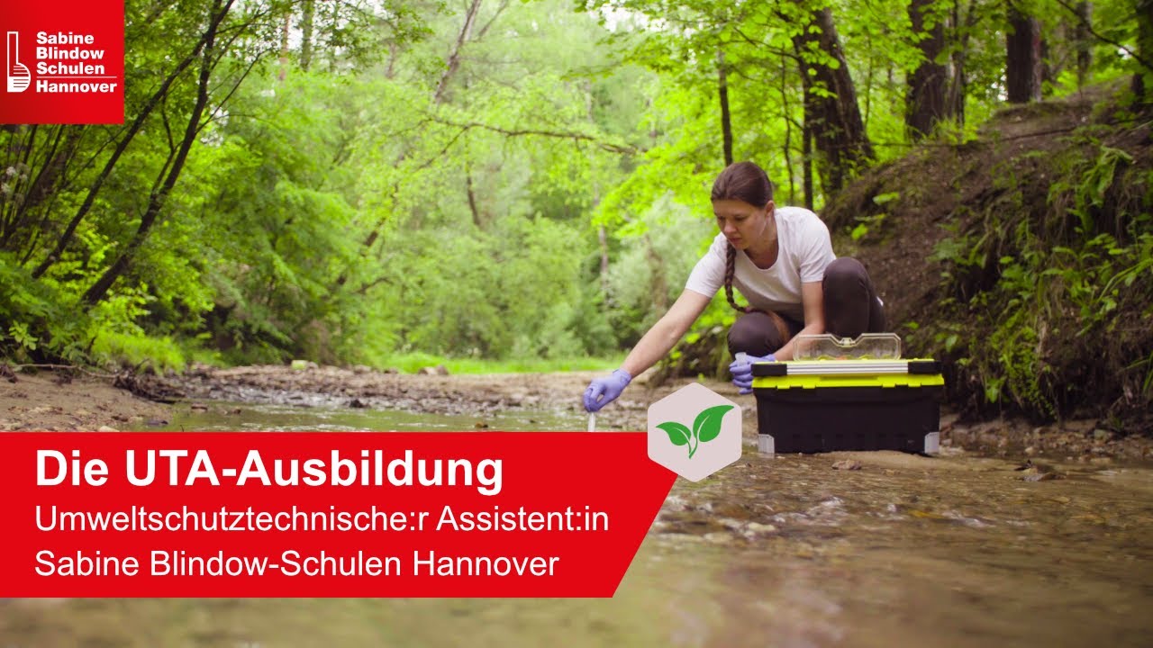 UTA Ausbildung | Umweltschutztechnische:r Assistent:in | Sabine Blindow-Schulen Hannover