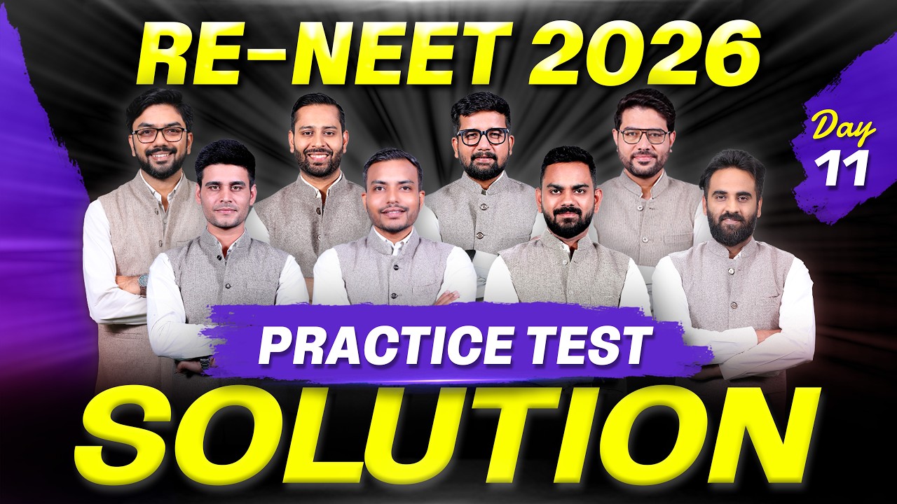Target June 21 Exam! RE-NEET 2026 Practice Test Solution | Day 11 Most Expected MCQs | ALLEN NEET