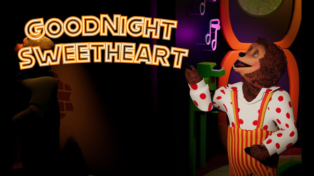 Goodnight Sweetheart - New Rock afire Explosion - Real to Remake