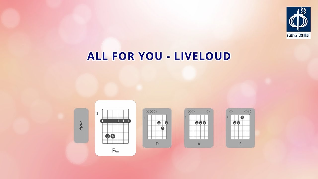All For You - Liveloud (Chords & Lyrics)