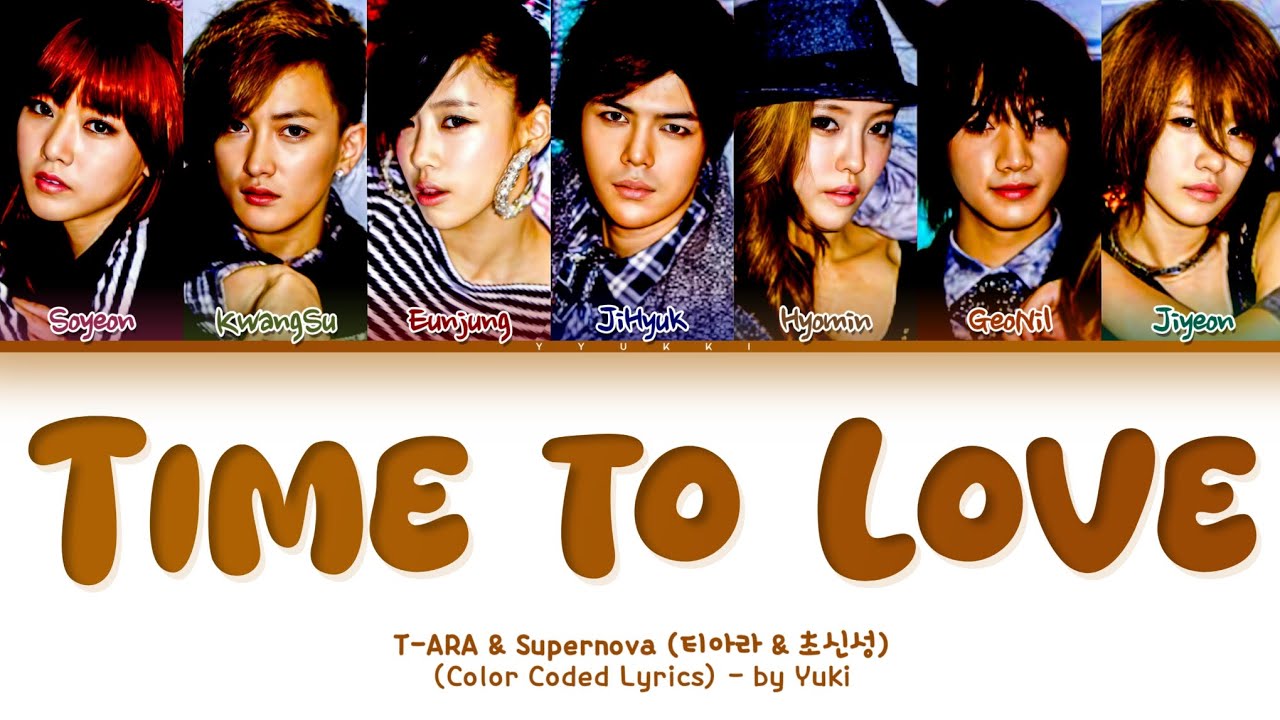 T-ARA & Supernova (티아라 & 초신성) TTL (Time to Love) Lyrics (Color Coded Lyrics)