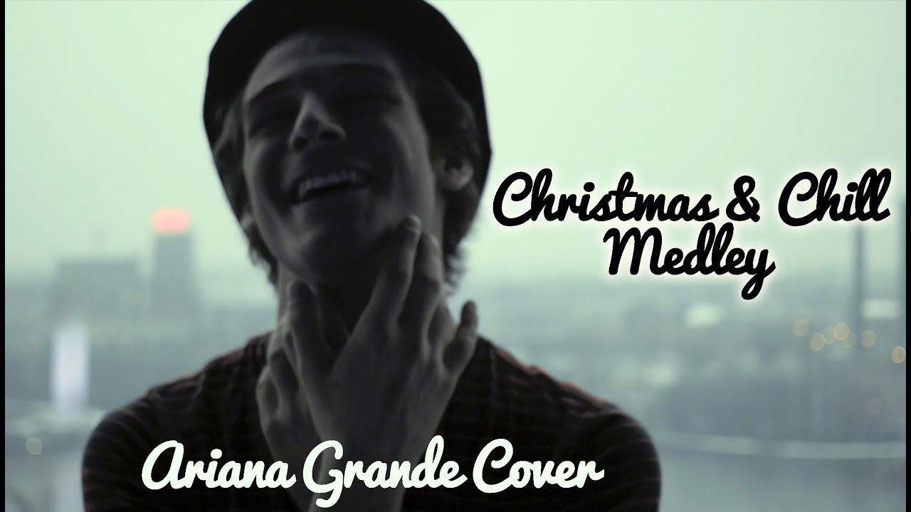 Christmas & Chill Medley | David Levitz Covers Ariana Grande