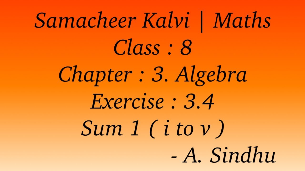 8th Maths Samacheer | Chapter 3 | Algebra | Exercise 3.4 | Sum 1  ( i to v )