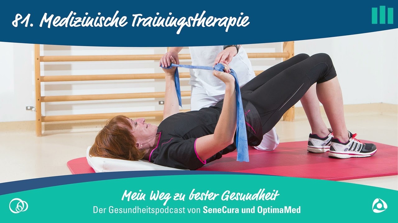 Podcast #81 - Medizinische Trainingstherapie - ein besseres Leben durch Bewegung