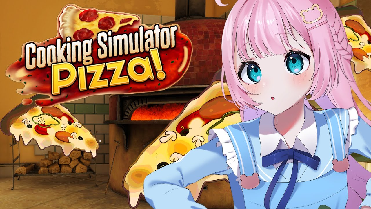 【Cooking Simulator】最高で究極のpizzaを作る配信。本格派【Vtuber/九重える】