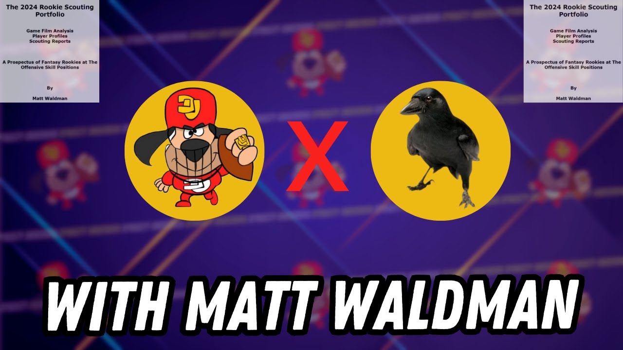 Breaking Down The Rookie Scouting Portfolio With Matt Waldman