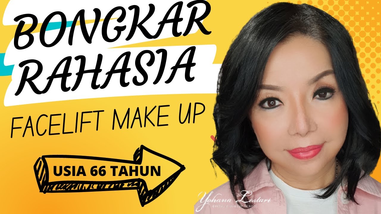 BONGKAR RAHASIA FACELIFT MAKE UP - ANTI KENDOR