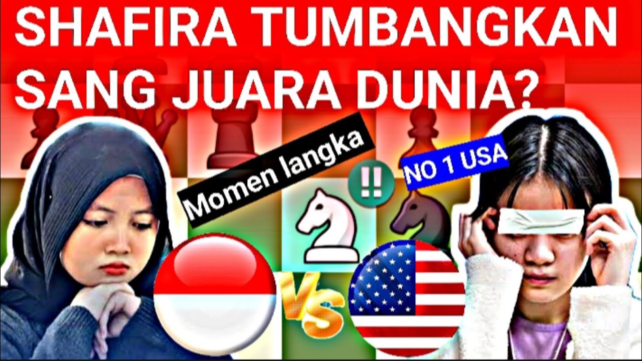 Tidak biasa...!!! Shafira menumbangkan pecatur wanita terbaik asal Amerika?