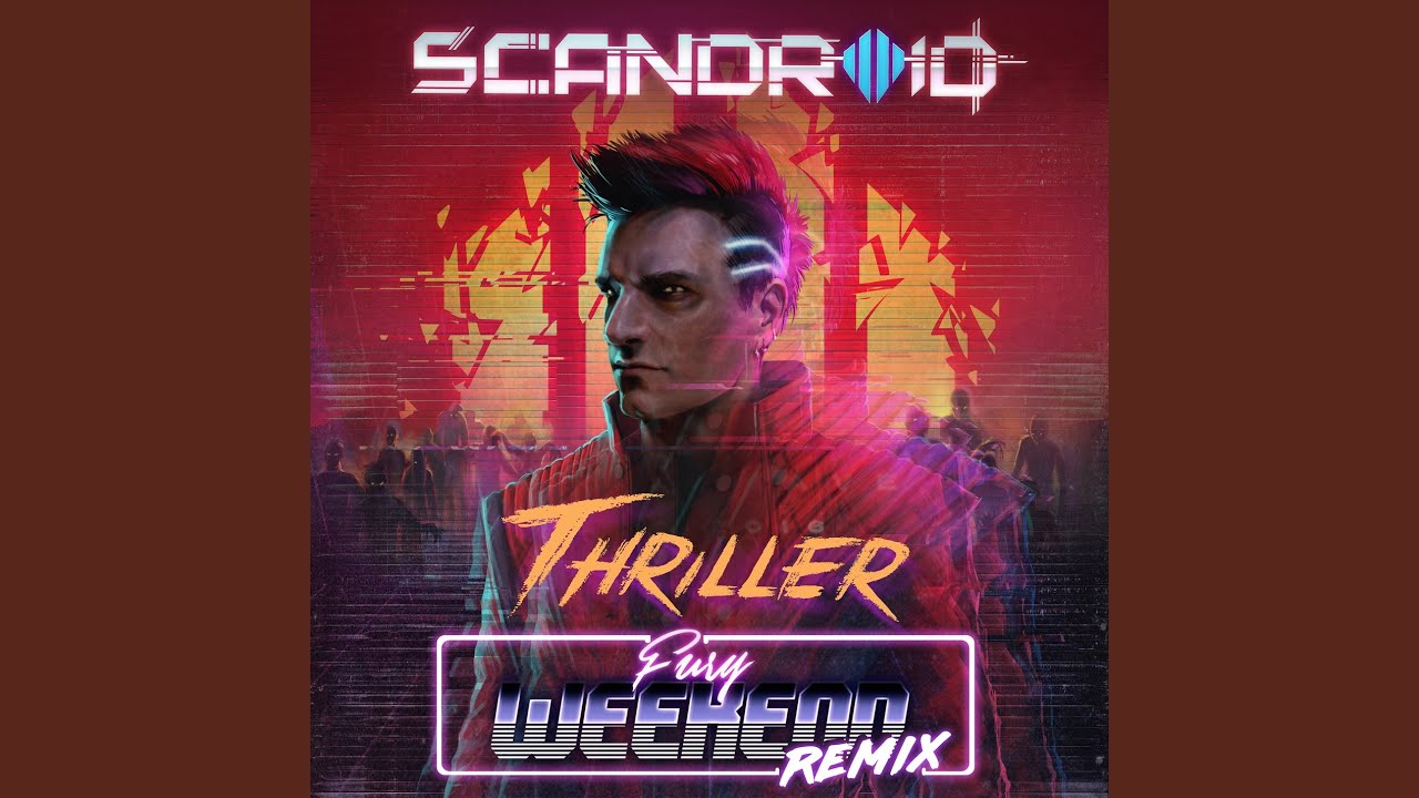 Thriller (Fury Weekend Remix)