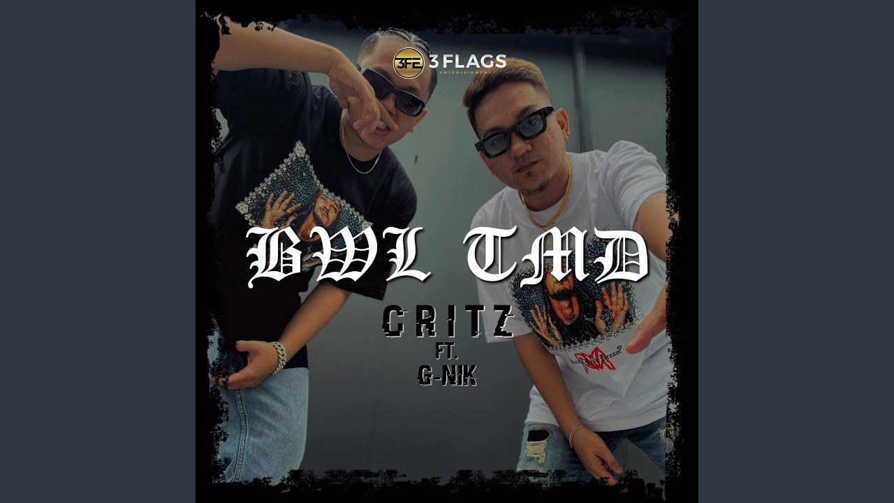 BWL TMD (feat. G-Nik)
